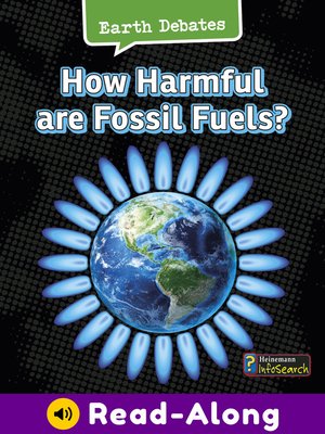 cover image of How Harmful Are Fossil Fuels?